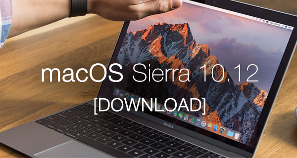 Download Mac Os X Sierra Direct Link